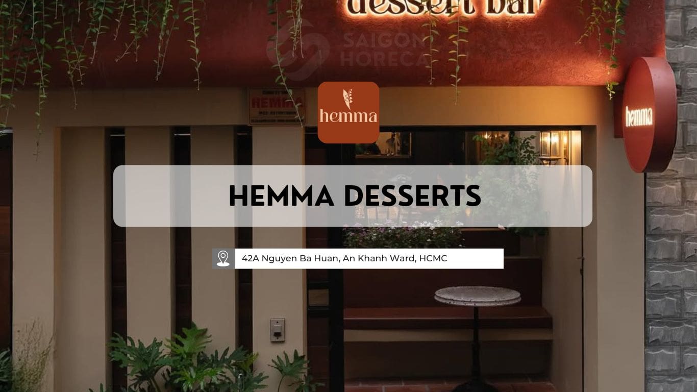 Hemma Desserts Một góc nhỏ châu Âu giữa Thảo Điền